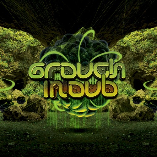 Grouch in Dub album cover