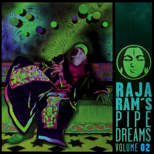 Raja Ram’s Pipedreams, Volume 02 album cover