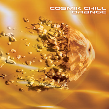 COSMIK CHILL ORANGE album cover